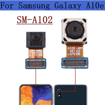 Original Spredaj Zadaj Kamera Za Samsung Galaxy A10e A102U A102N A102W Selfie Majhne Čelnega Nazaj Glavnega Modula Kamere Flex Rezervnih