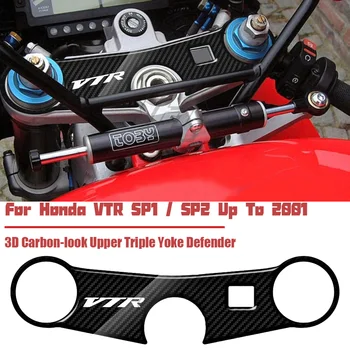 Za Honda VTR SP1 / SP2 Do leta 2001 3D Carbon-poglej Zgornji Trojno Jarem Defender